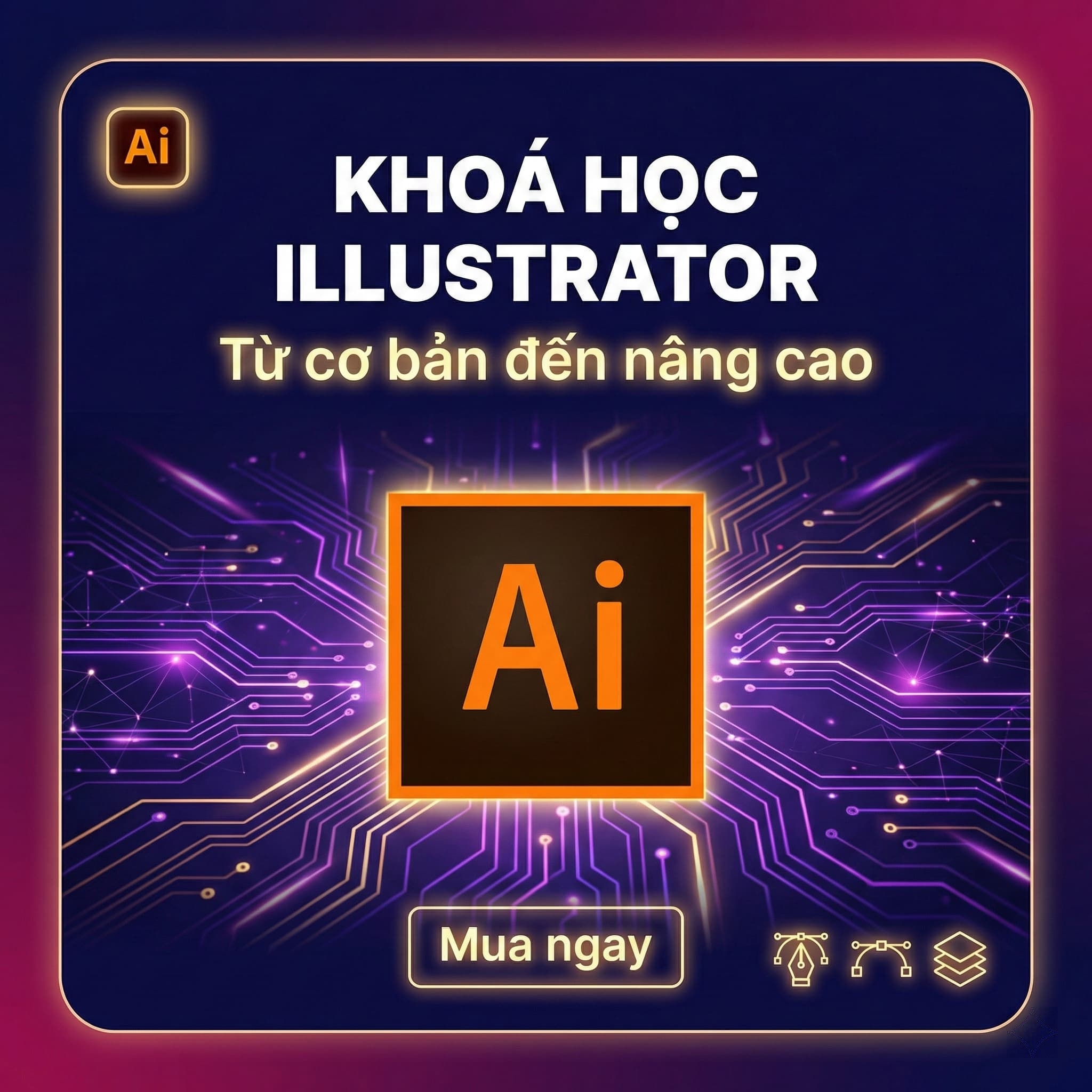 Khoá học Illustrator từ cơ bản đến nâng cao