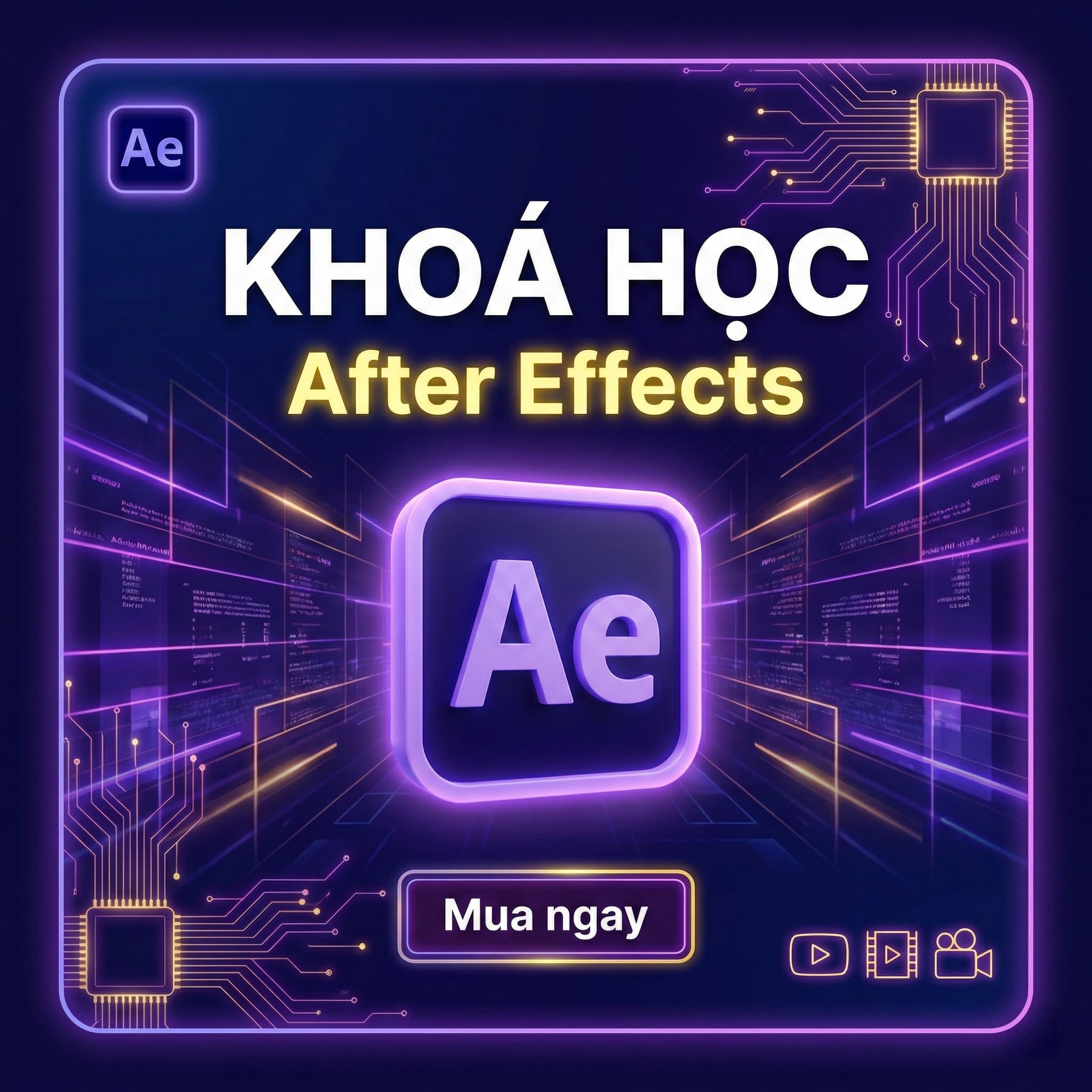 Khoá học After Effect từ cơ bản đến nâng cao