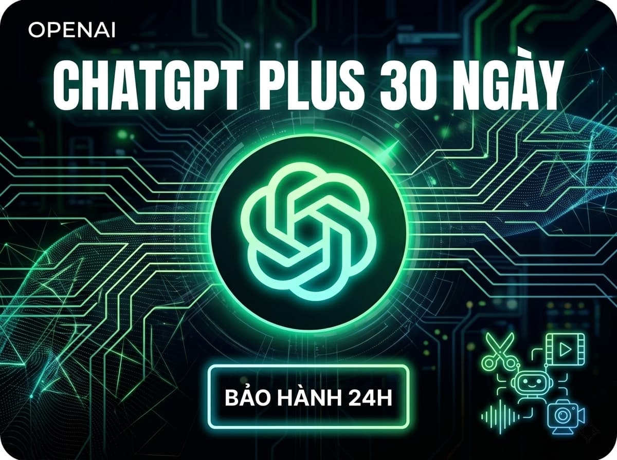 ChatGPT Plus 1 Tháng (Bảo hành 24H)
