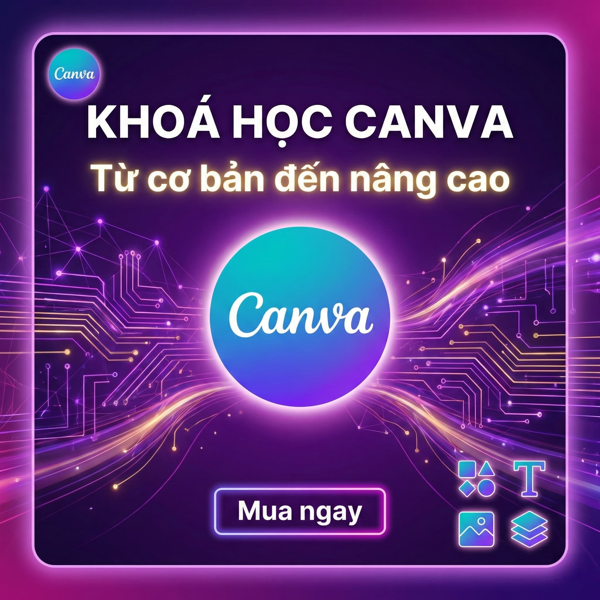 Khoá học làm chủ Canva từ cơ bản tới nâng cao
