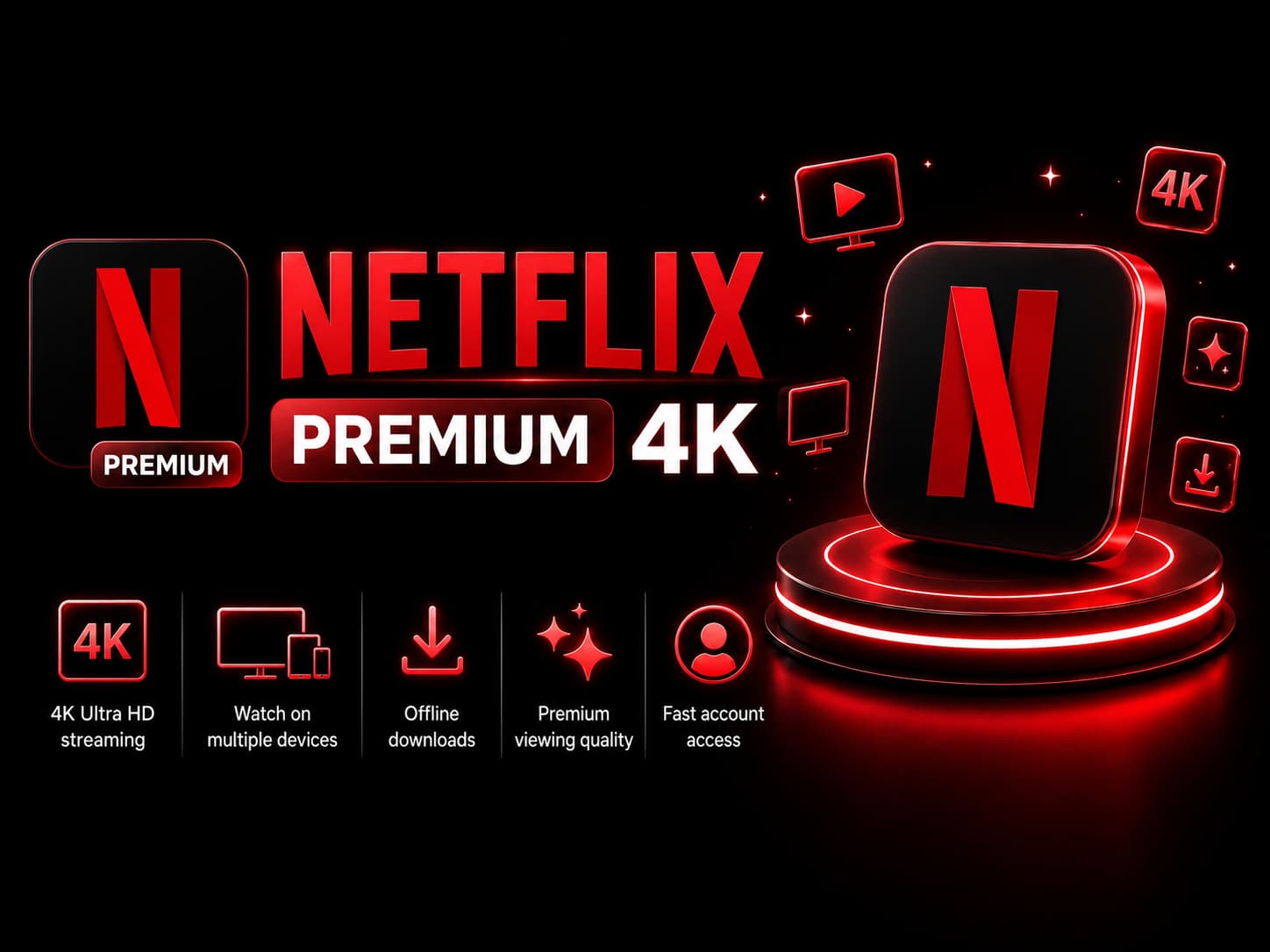 Netflix Premium 4K (1 tháng)
