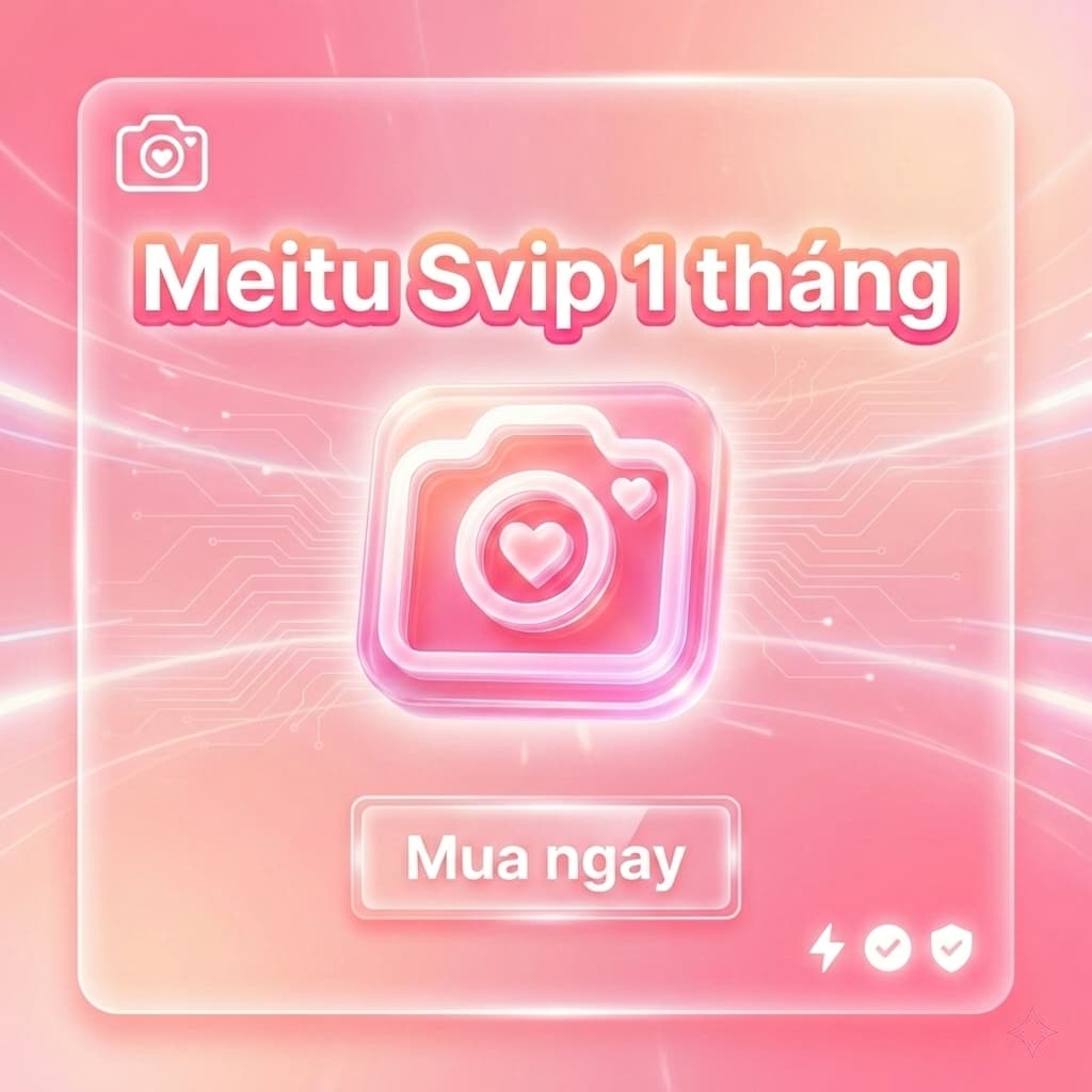 Meitu Svip 1 tháng